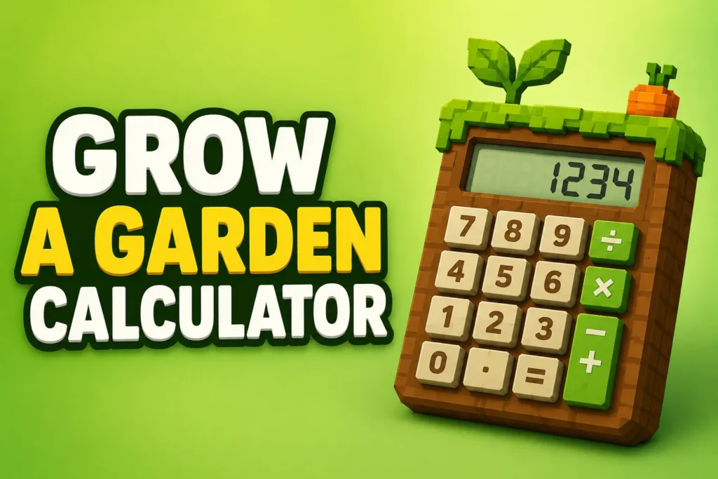 Grow a Garden Calculator – Crop Value, Pet Value &amp; Trade Checker