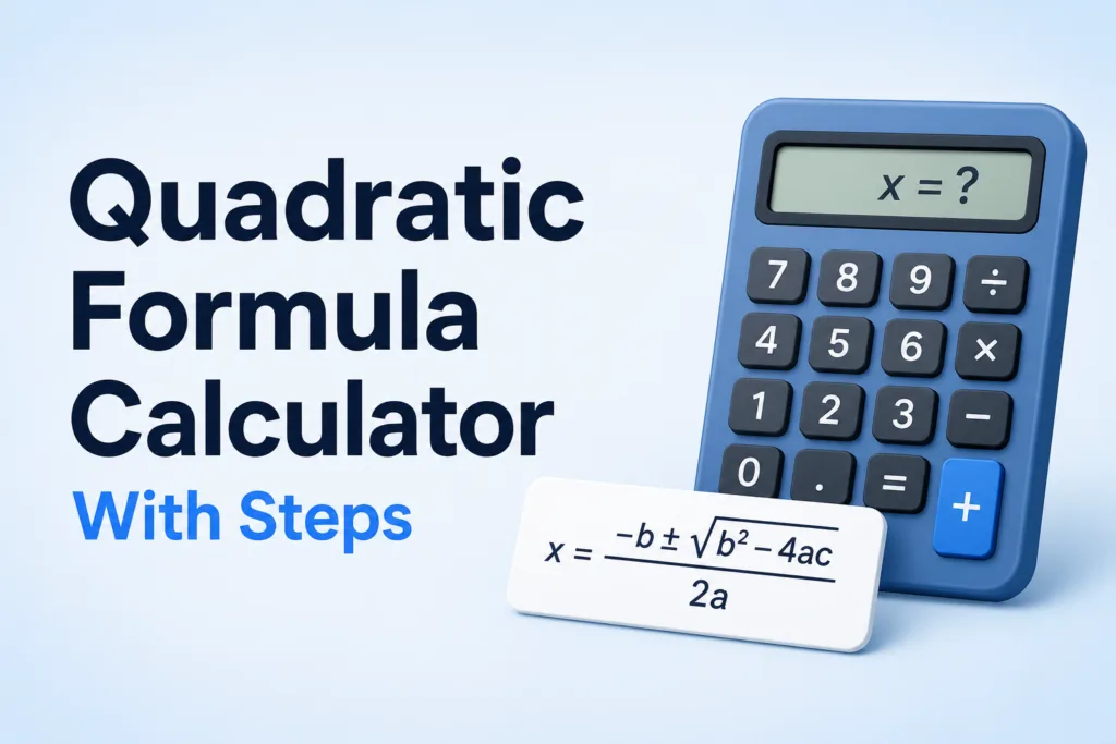 Quadratic Formula Calculator With Steps