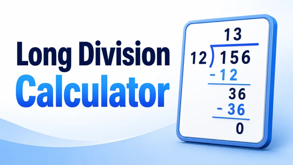 Long Division Calculator